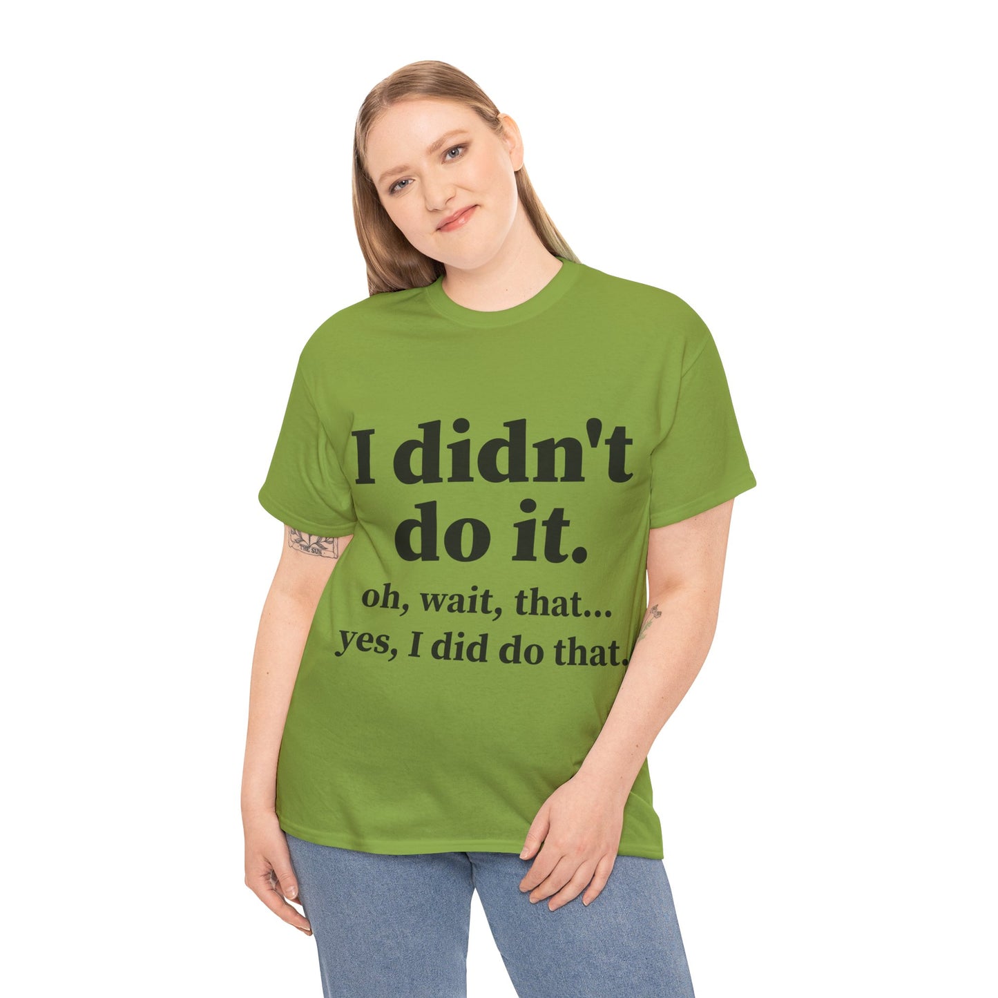 I Didn't Do It Unisex Heavy Cotton Tee