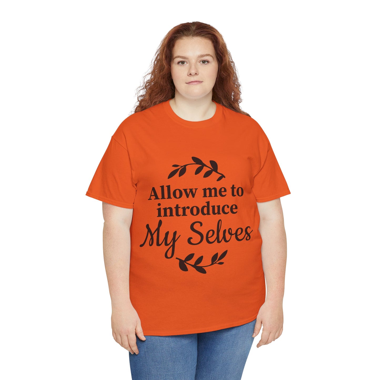 Allow Me To Introduce My Selves Unisex Heavy Cotton Tee