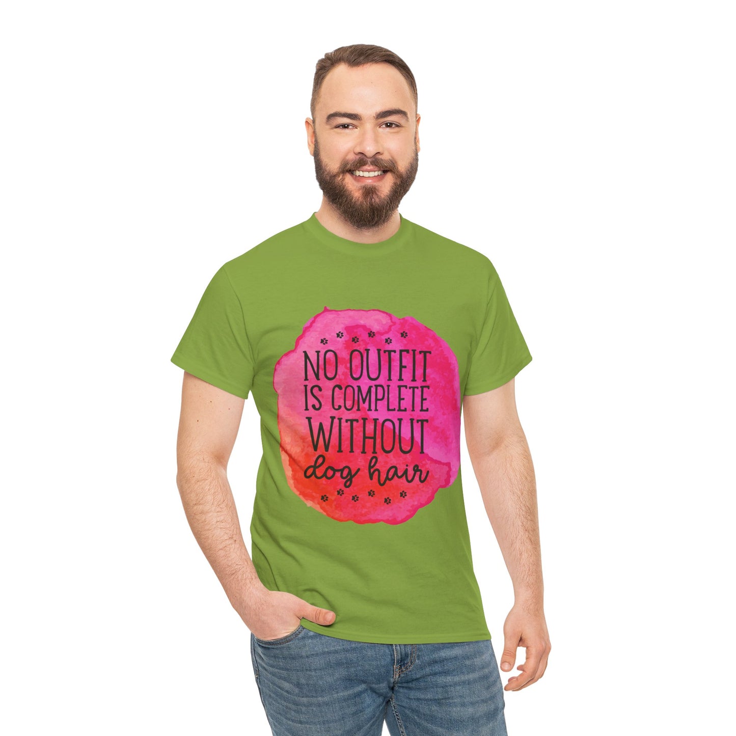 No Outfit Is Complete Without Dog Hair Unisex Heavy Cotton Tee