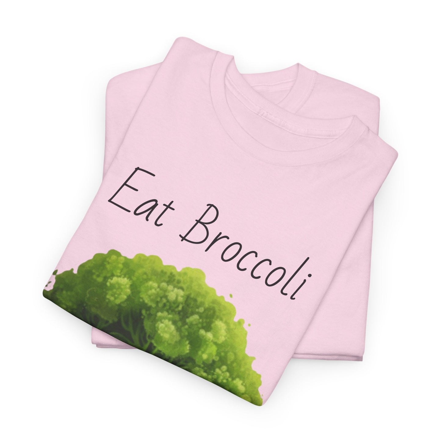 Eat Broccoli Unisex Heavy Cotton Tee