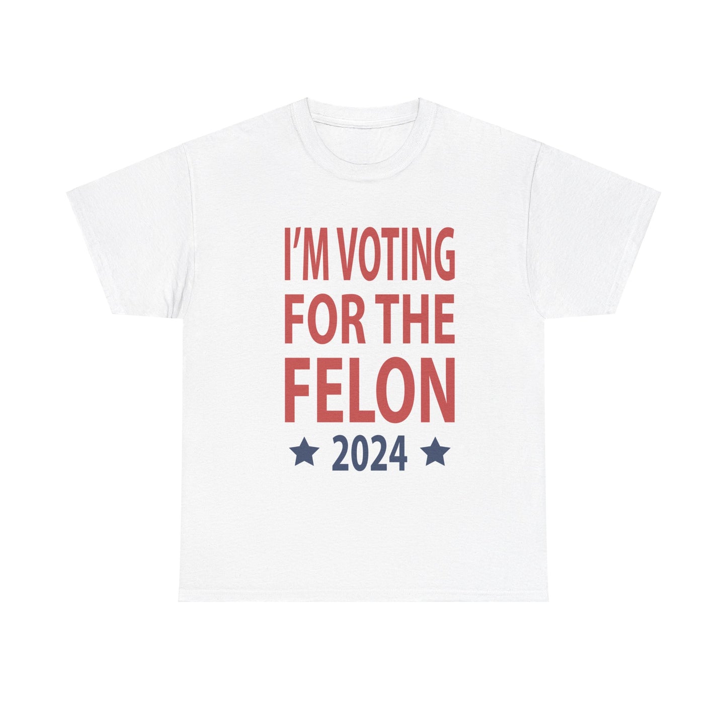 Voting For A Felon Unisex Heavy Cotton Tee