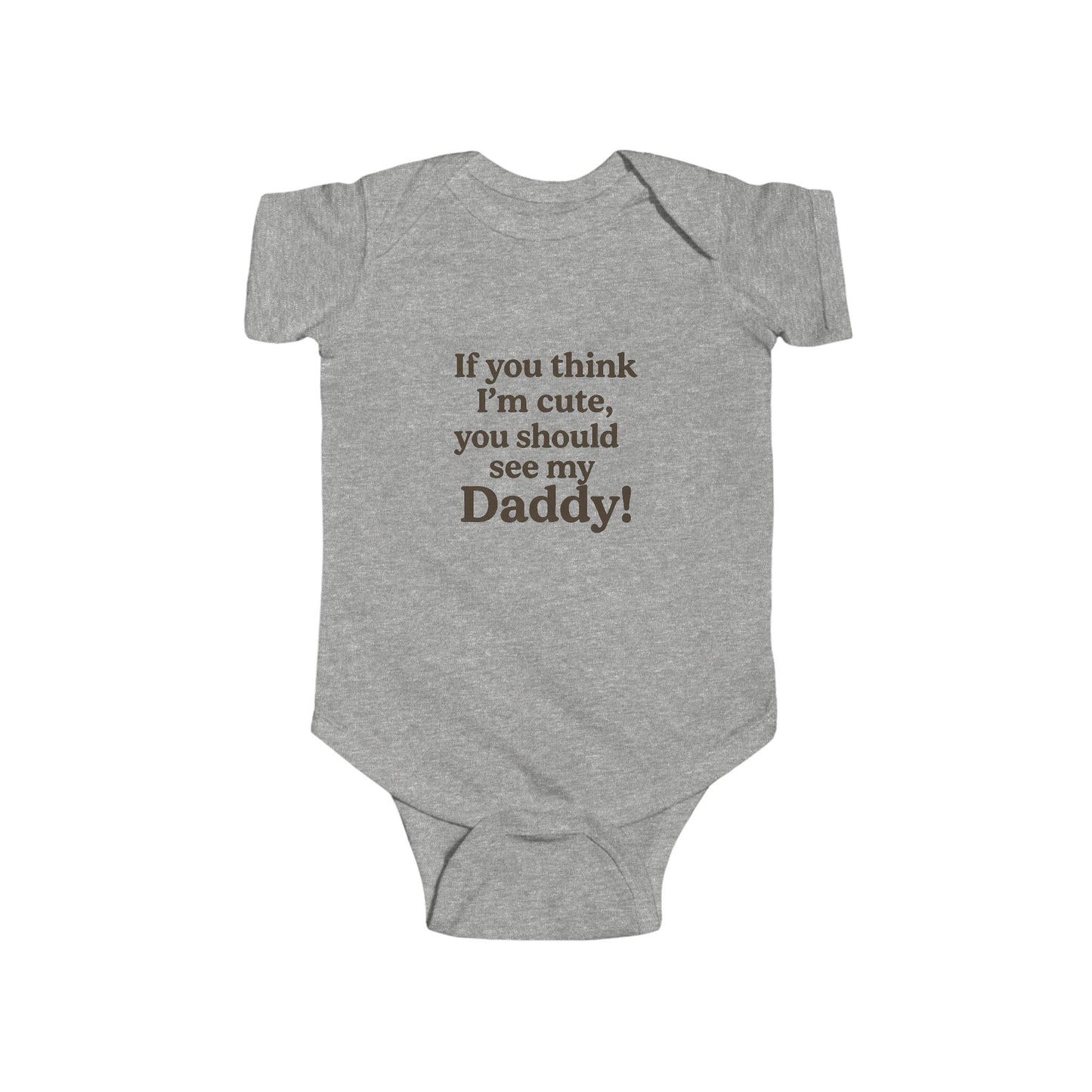 Cute Daddy Infant Bodysuit, Baby Shower Gift, Toddler Outfit, Cute Baby Clothes, Newborn Apparel, Father's Day Gift