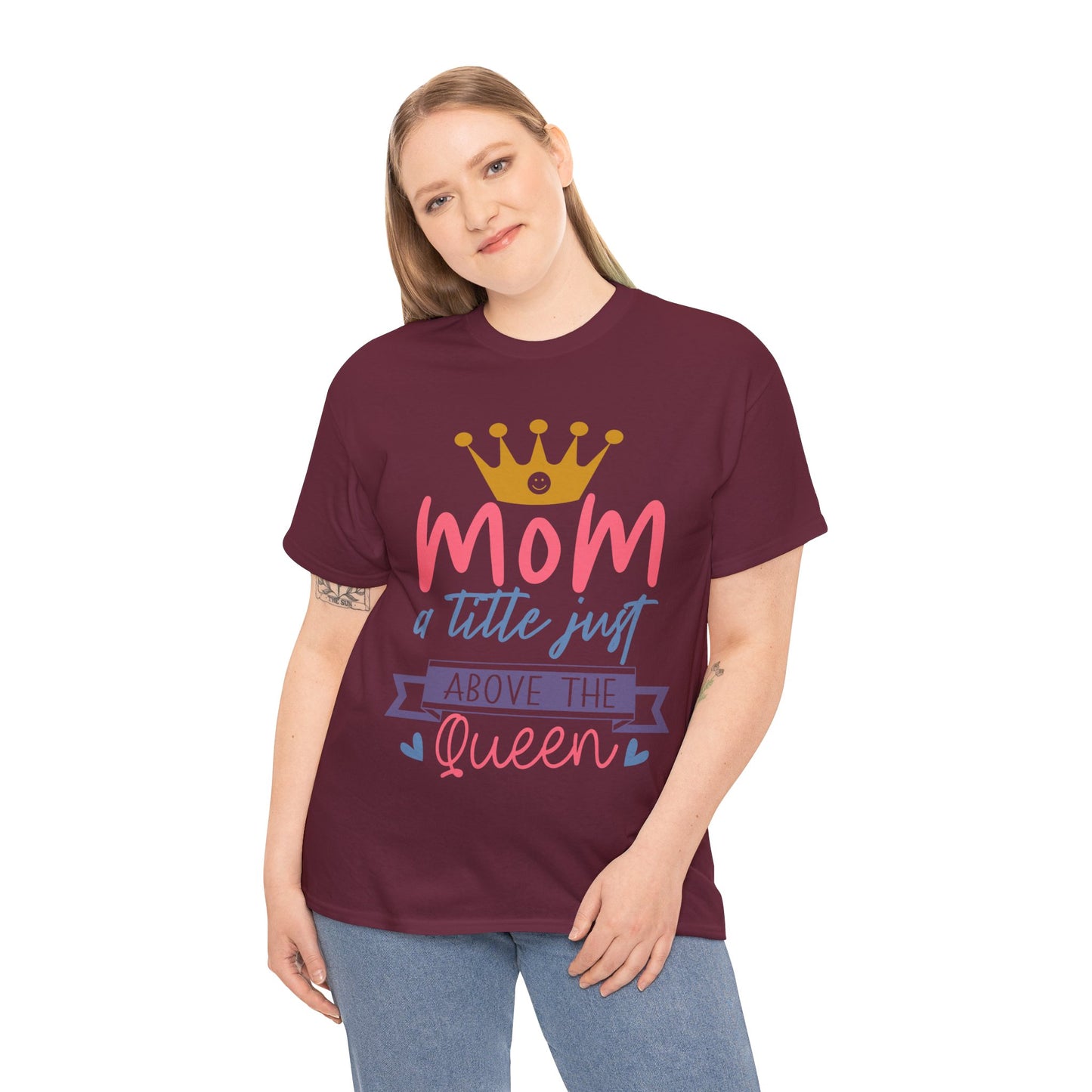 Mom Above Queen Unisex Heavy Cotton Tee