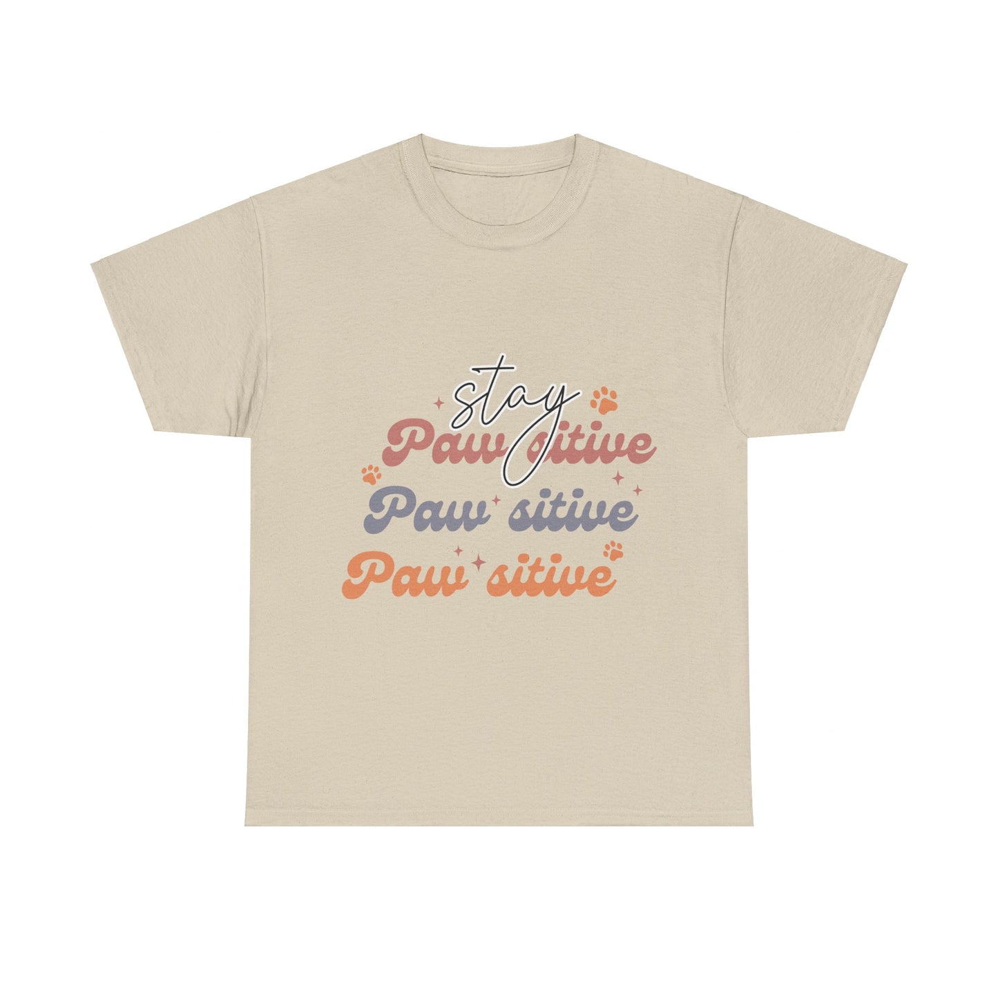 Stay Paw Sitive Unisex Heavy Cotton Tee