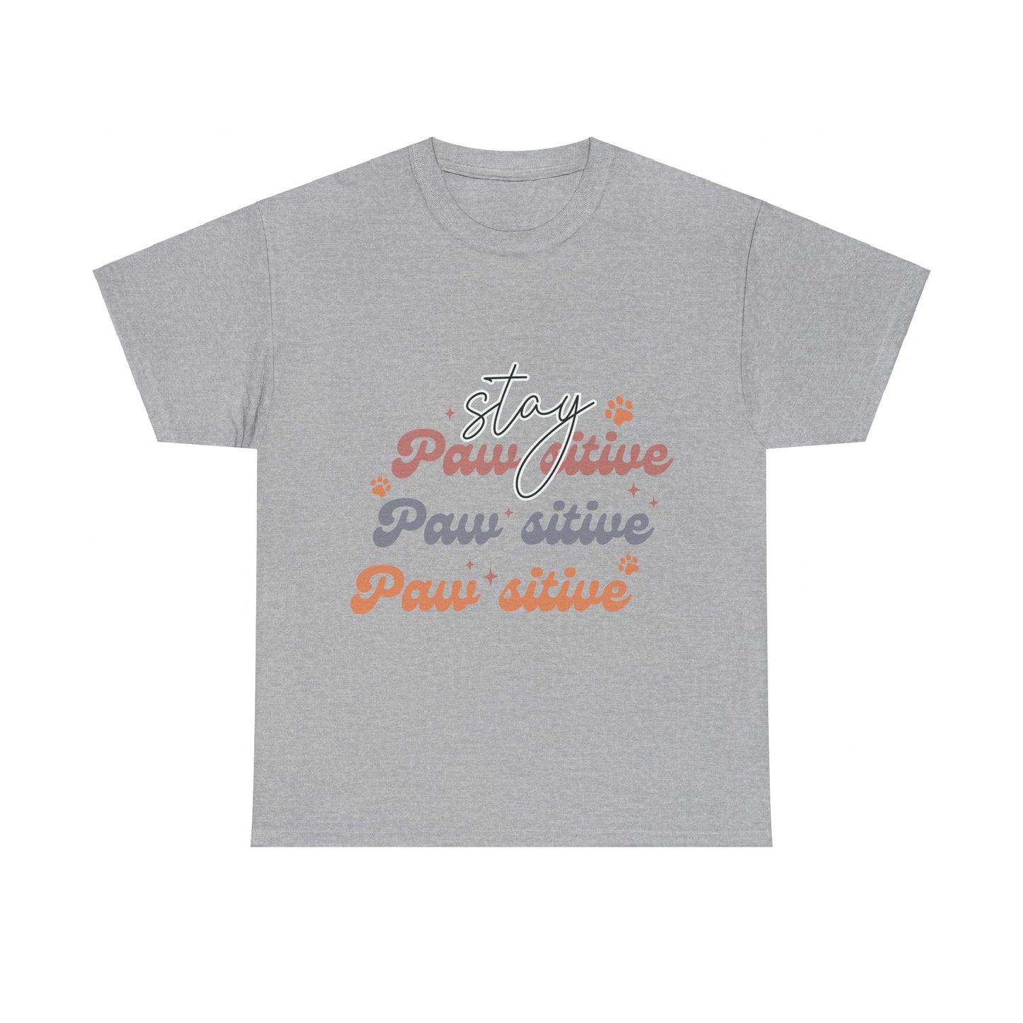 Stay Paw Sitive Unisex Heavy Cotton Tee