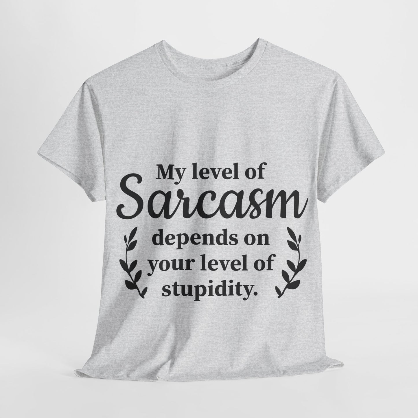 My Level Of Sarcasm Unisex Heavy Cotton Tee