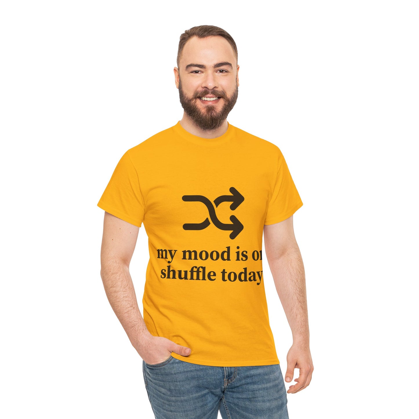 My Mood Is On Shuffle Today Unisex Heavy Cotton Tee