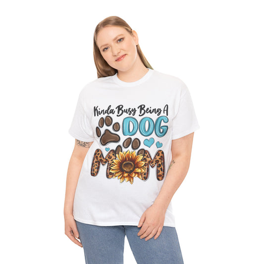 Busy Being A Dog Mom Unisex Heavy Cotton Tee