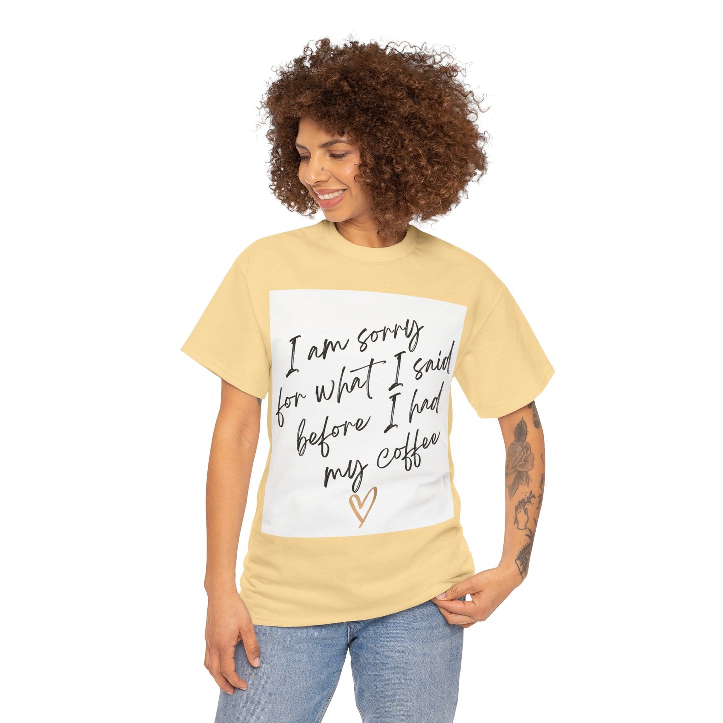 I'm Sorry For What I Said Before I Had My Coffee Unisex Heavy Cotton Tee