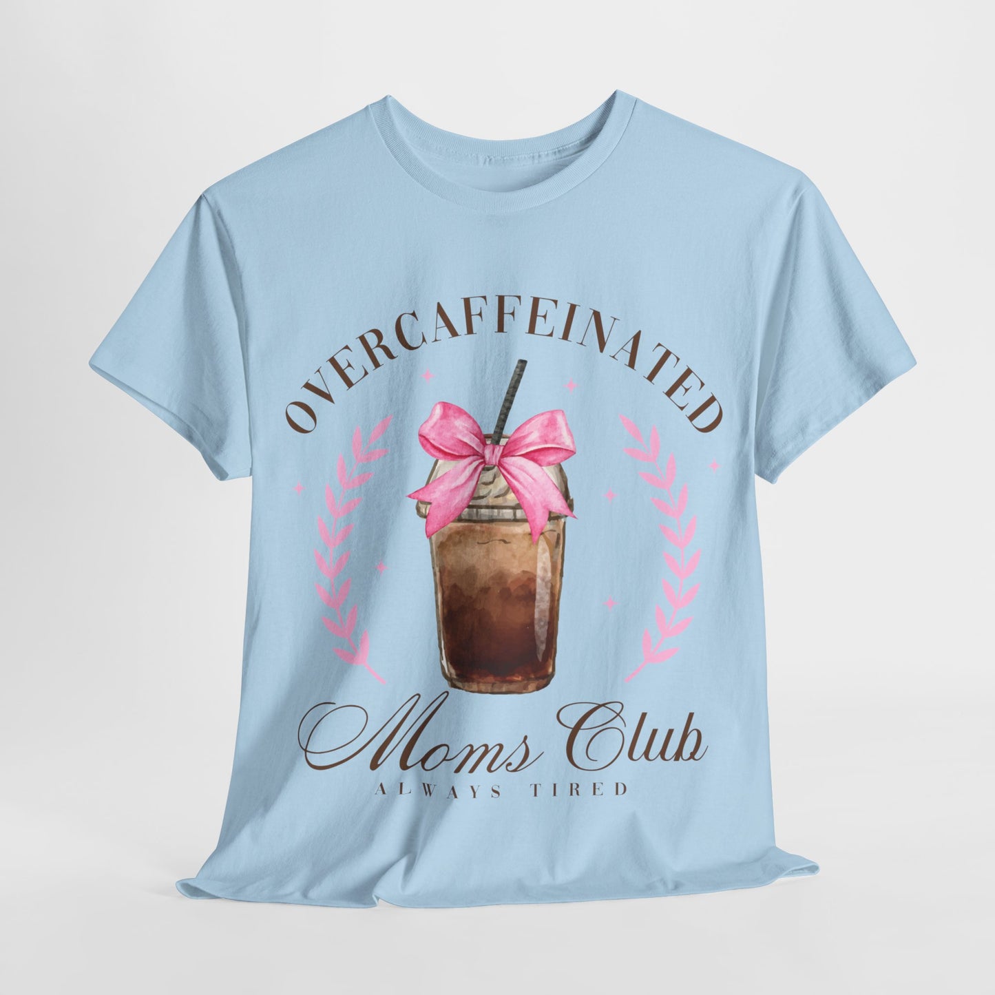 Over-caffeinated Mom Unisex Heavy Cotton Tee