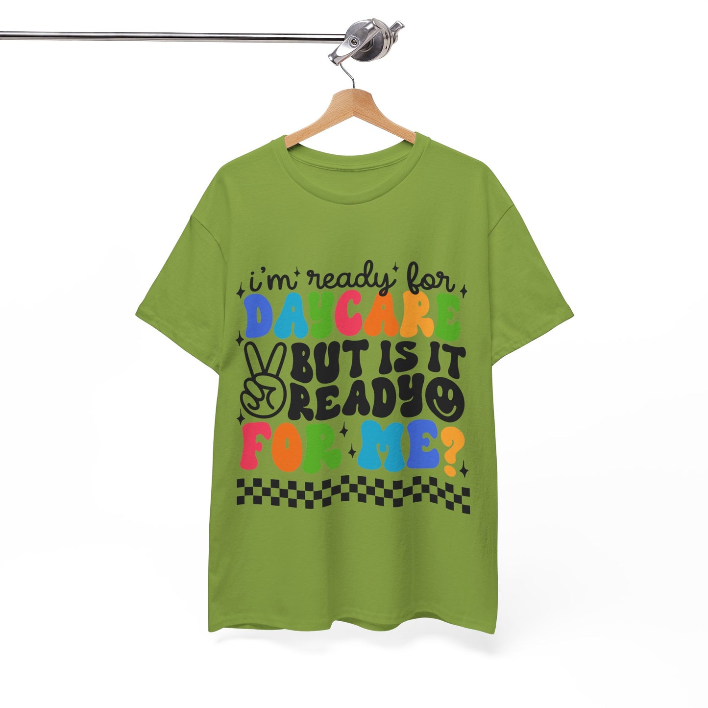 Ready For Daycare Unisex Heavy Cotton Tee