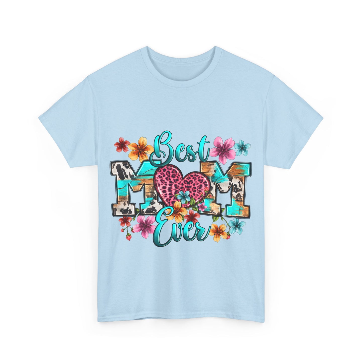 Best Mom Ever Unisex Heavy Cotton Tee