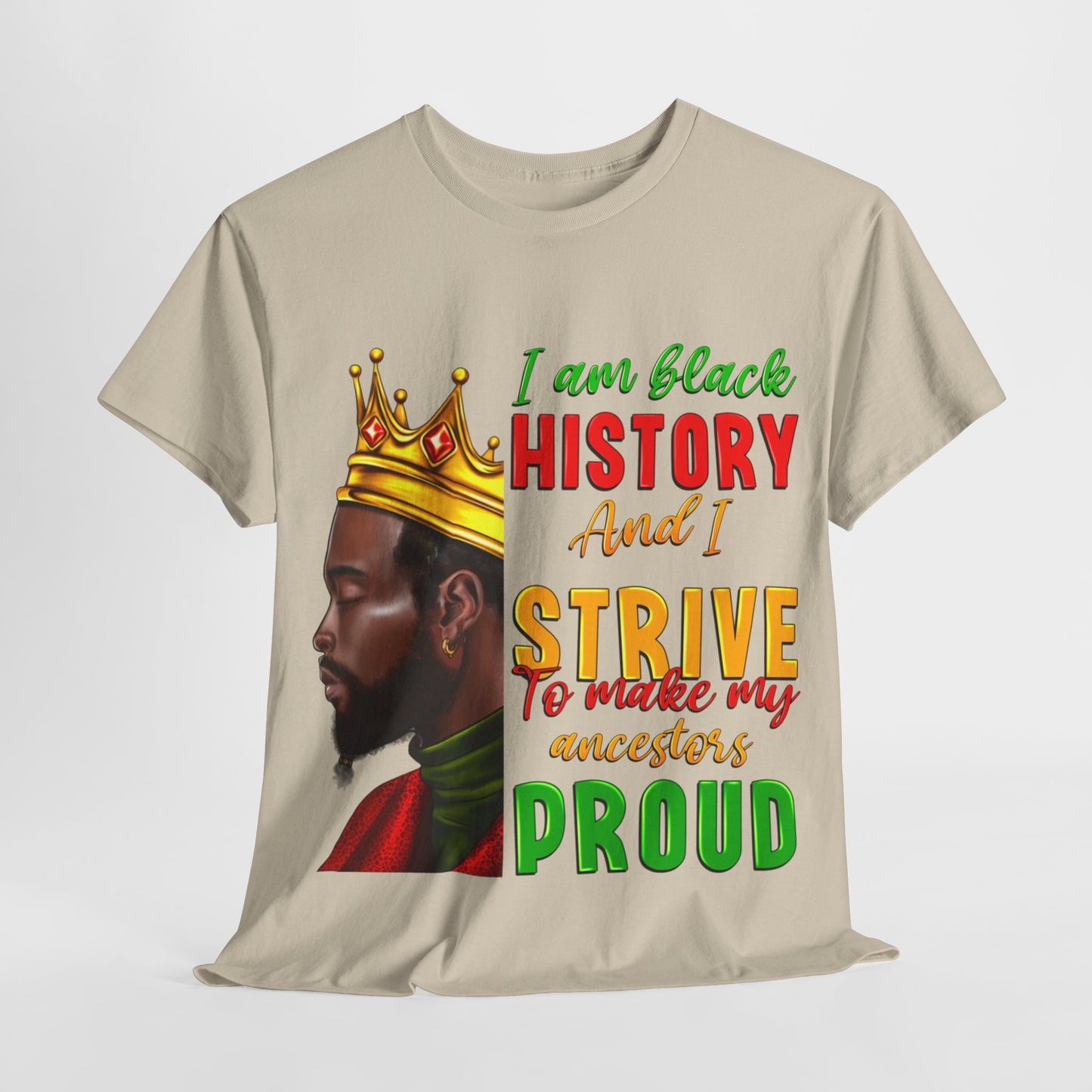 I Am Black History Male Unisex Heavy Cotton Tee