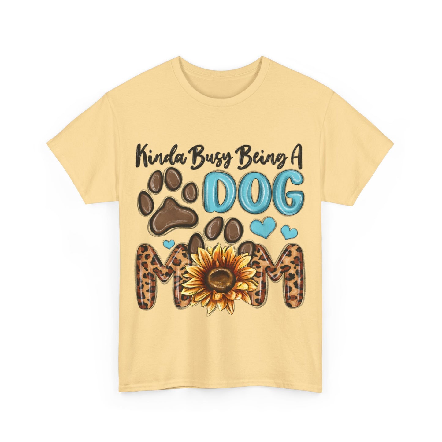 Busy Being A Dog Mom Unisex Heavy Cotton Tee