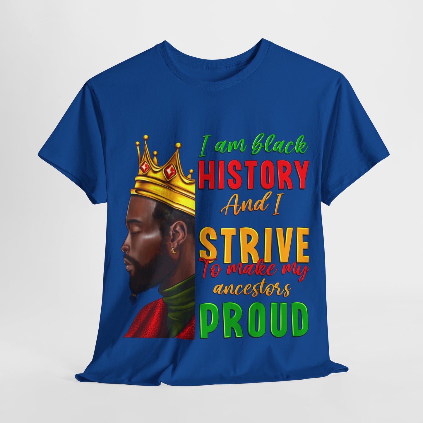 I Am Black History Male Unisex Heavy Cotton Tee