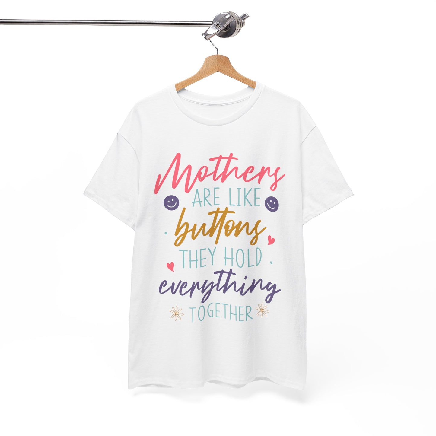 Mothers Are Like Buttons Unisex Heavy Cotton Tee