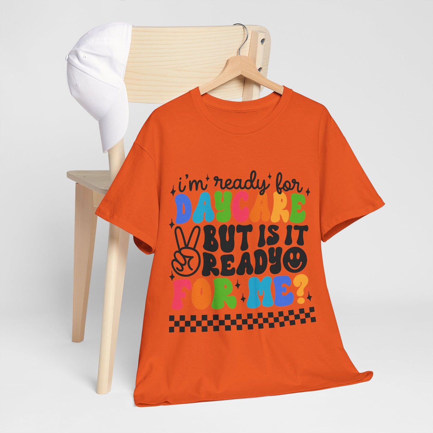 Ready For Daycare Unisex Heavy Cotton Tee