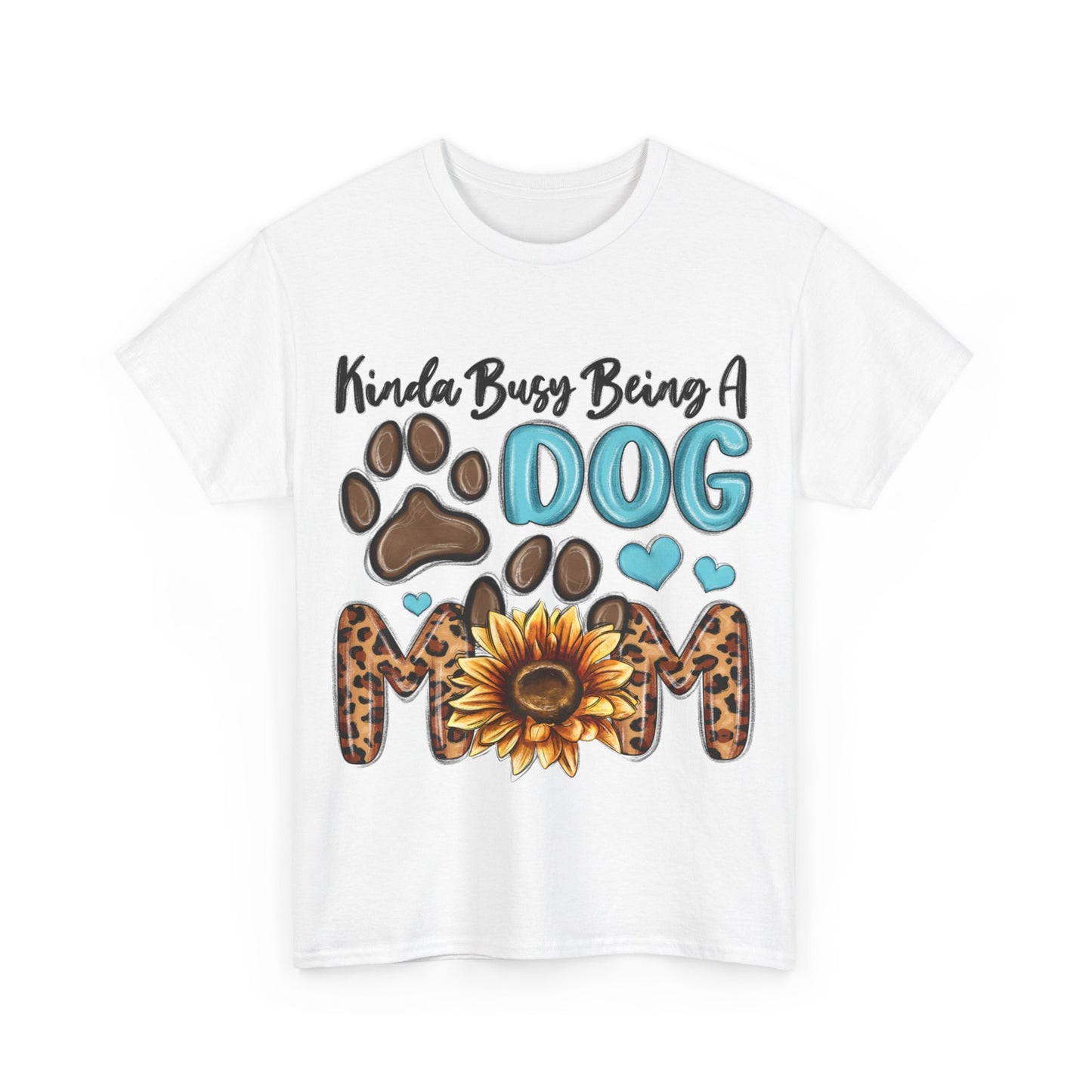 Busy Being A Dog Mom Unisex Heavy Cotton Tee