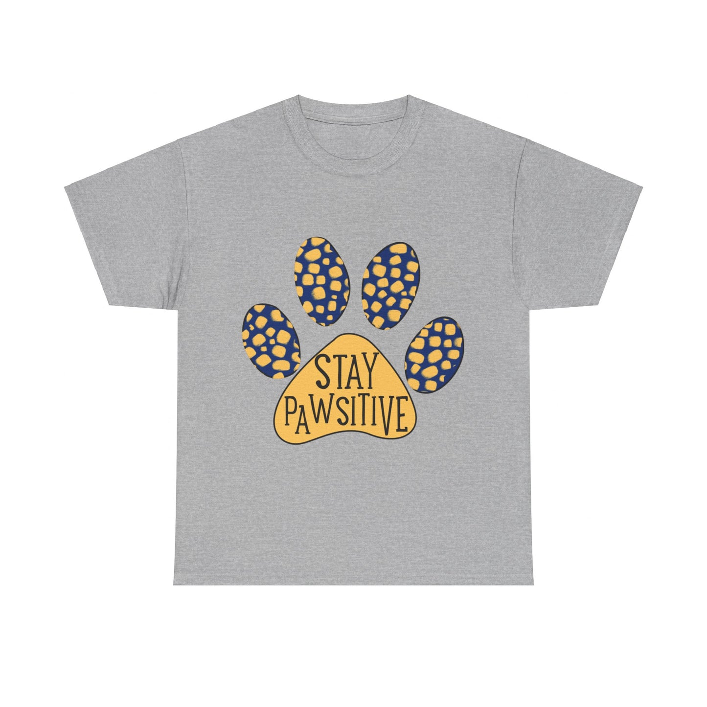 Stay Pawsitive Unisex Heavy Cotton Tee