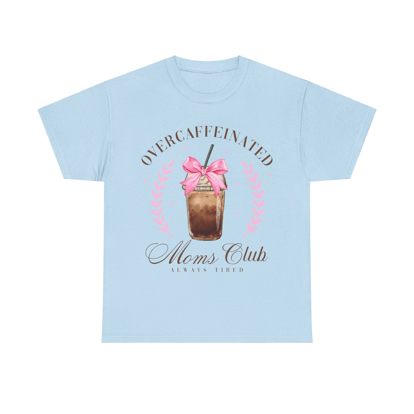 Over-caffeinated Mom Unisex Heavy Cotton Tee