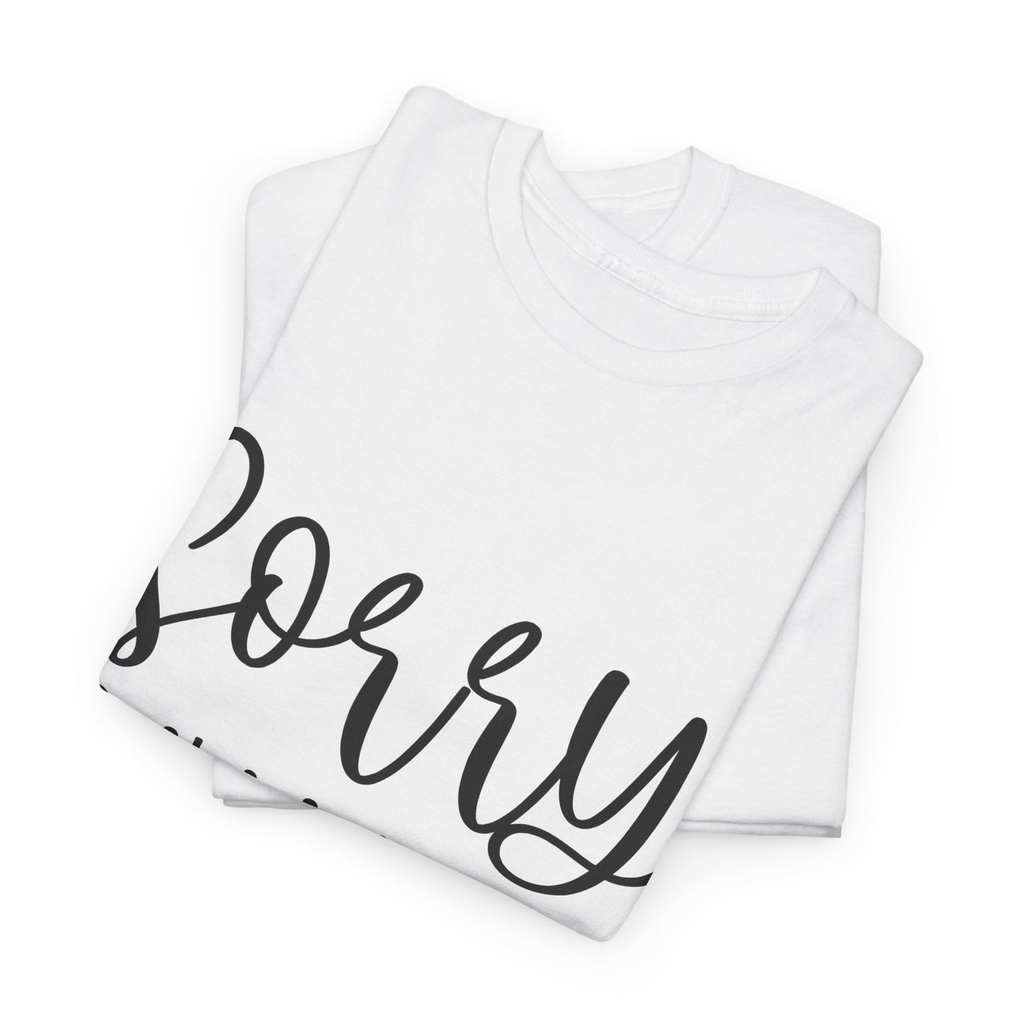 Sorry I'm Late I have Kids Unisex Heavy Cotton Tee