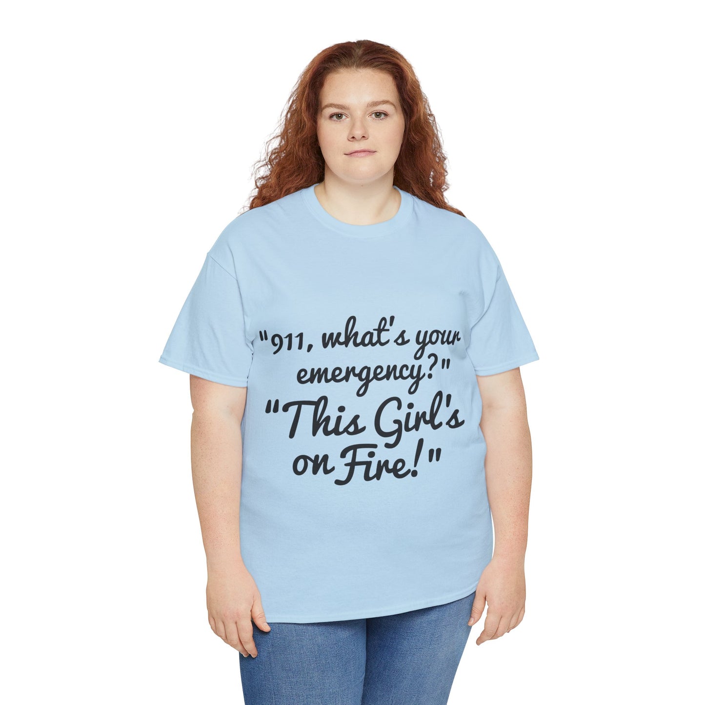 This Girl's On Fire Unisex Heavy Cotton Tee