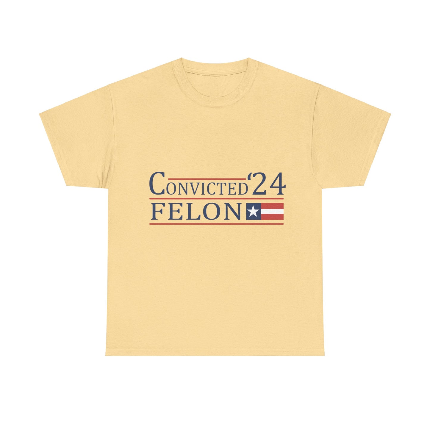 Convicted Felon Unisex Heavy Cotton Tee