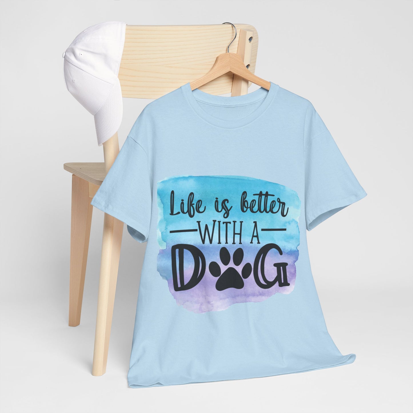 Life Is Better With A Dog Unisex Heavy Cotton Tee