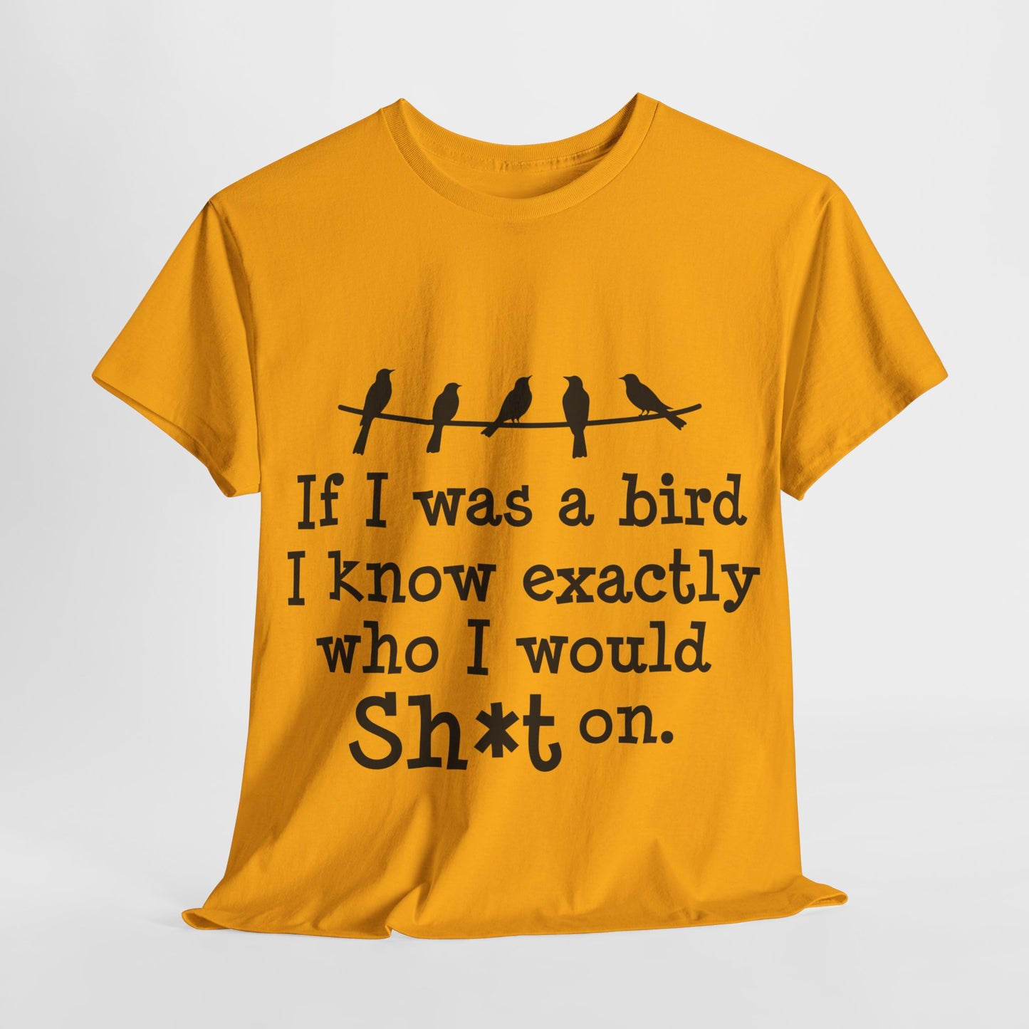 If I Were A Bird Unisex Heavy Cotton Tee