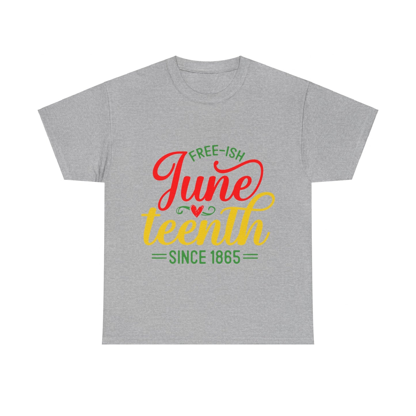 Juneteenth Free-ish Unisex Heavy Cotton Tee