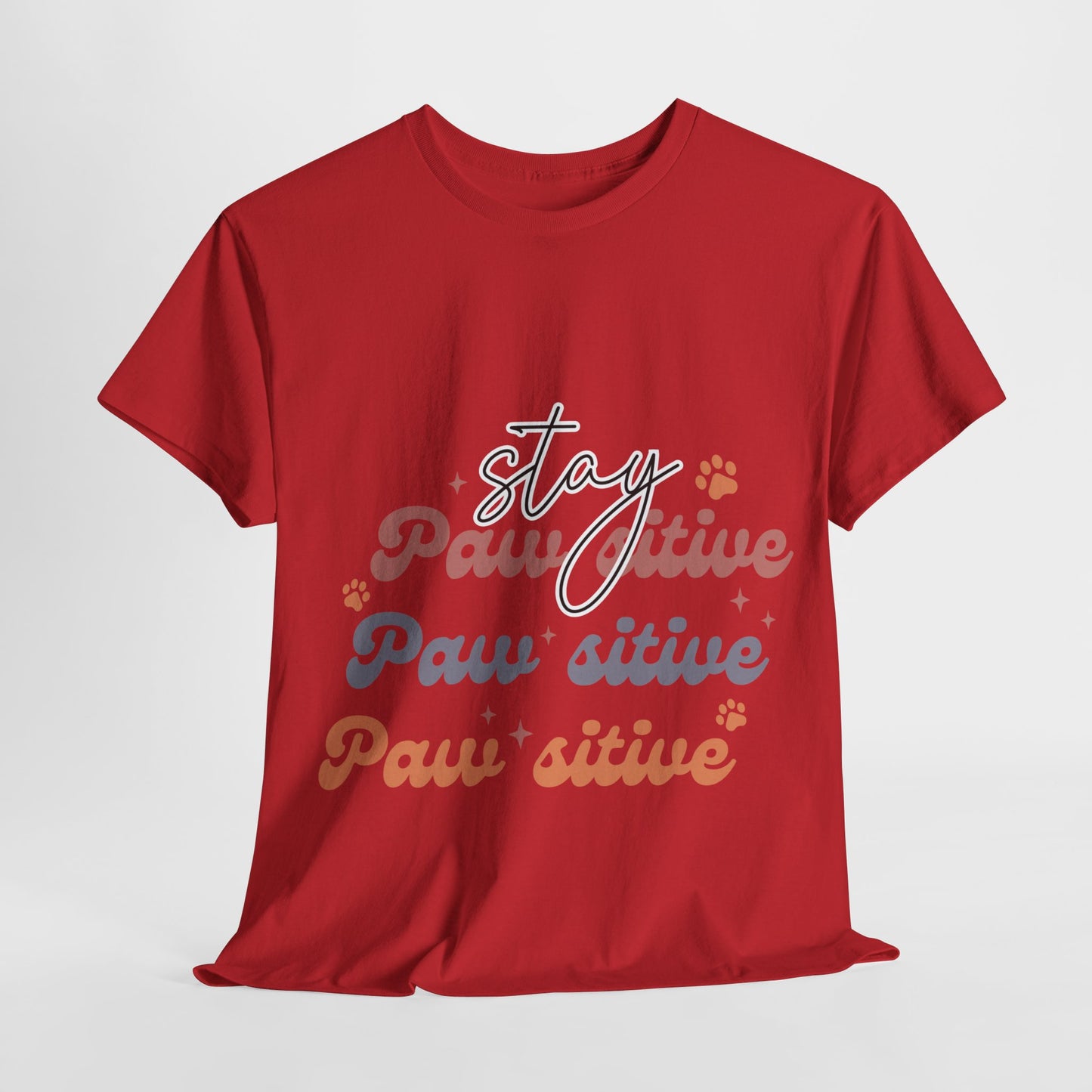 Stay Paw Sitive Unisex Heavy Cotton Tee