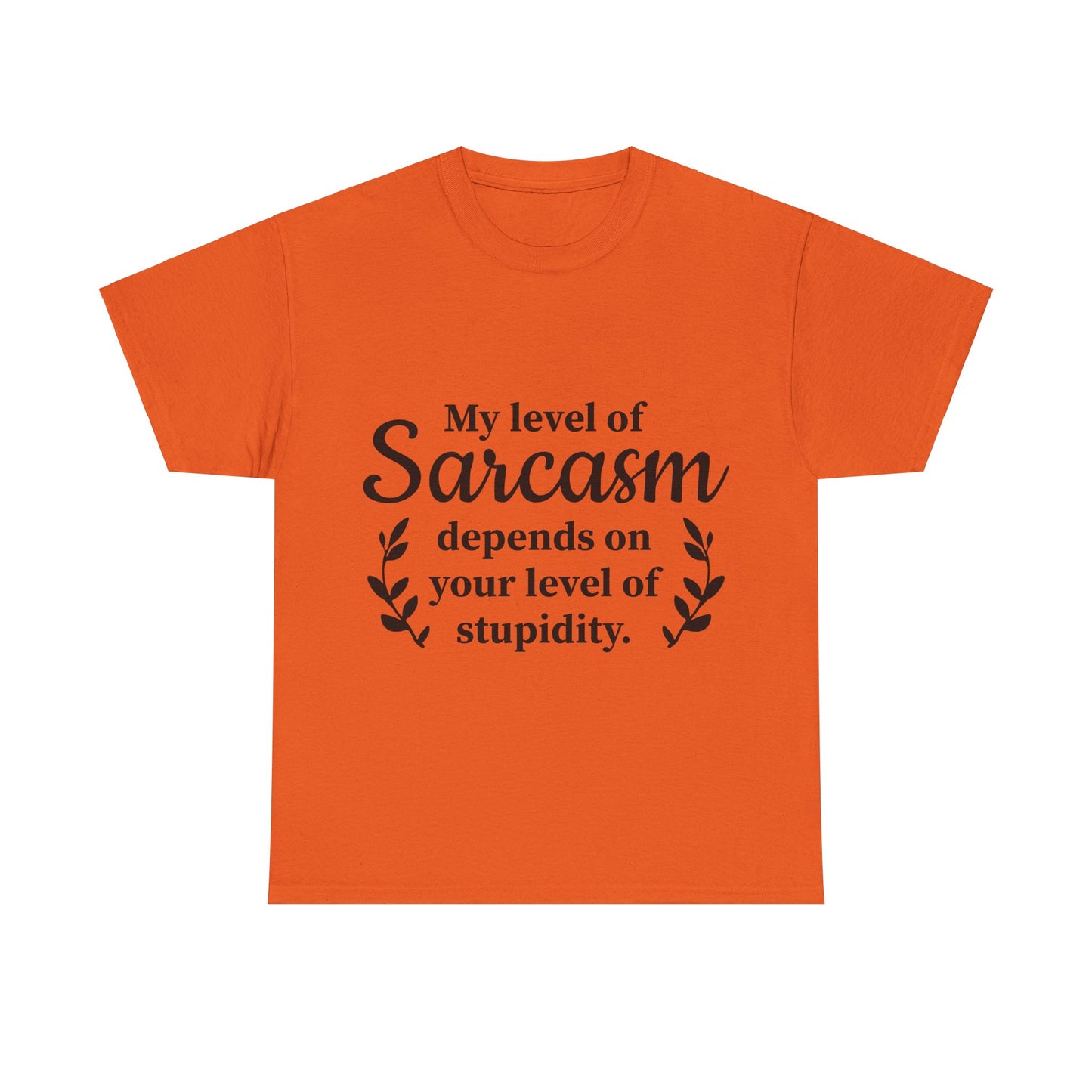 My Level Of Sarcasm Unisex Heavy Cotton Tee