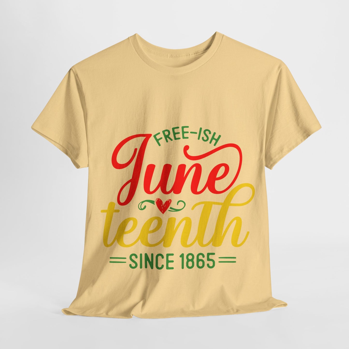 Juneteenth Free-ish Unisex Heavy Cotton Tee