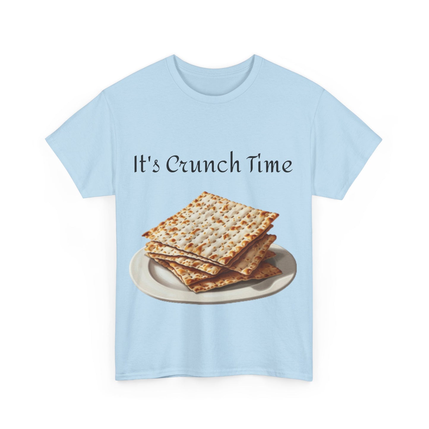 It's Crunch Time Matza Unisex Heavy Cotton Tee