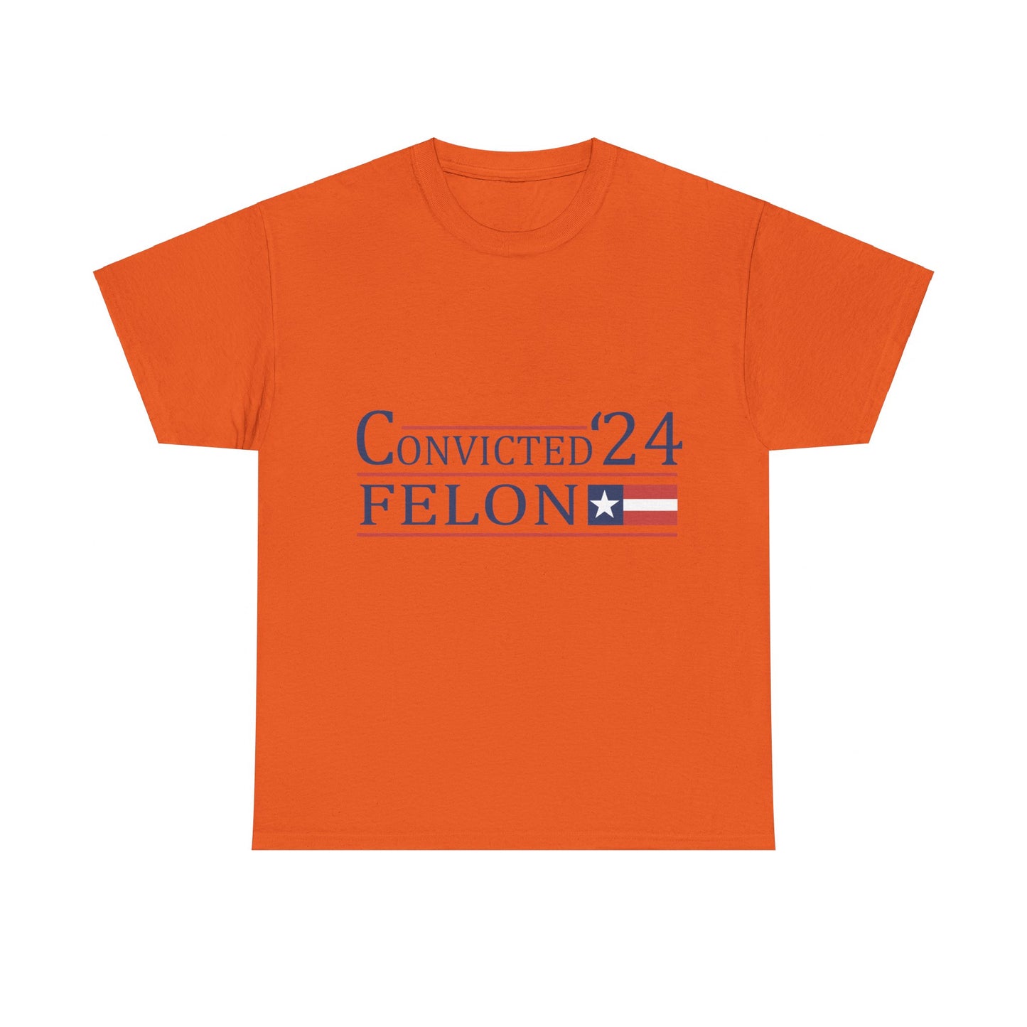 Convicted Felon Unisex Heavy Cotton Tee