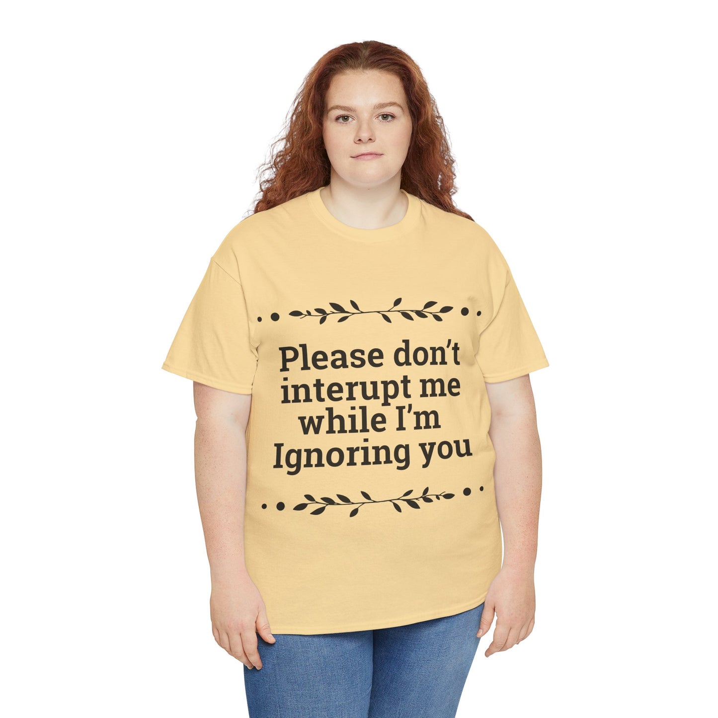 Please Don't Interrupt Me Unisex Heavy Cotton Tee