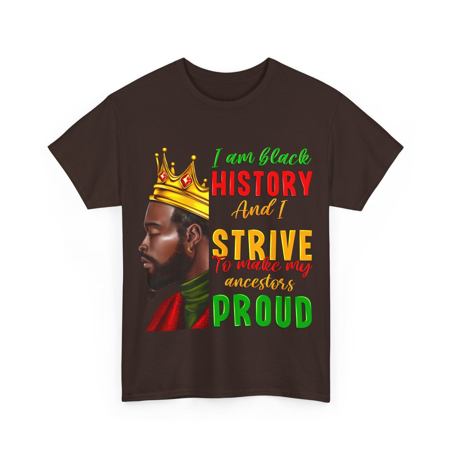 I Am Black History Male Unisex Heavy Cotton Tee