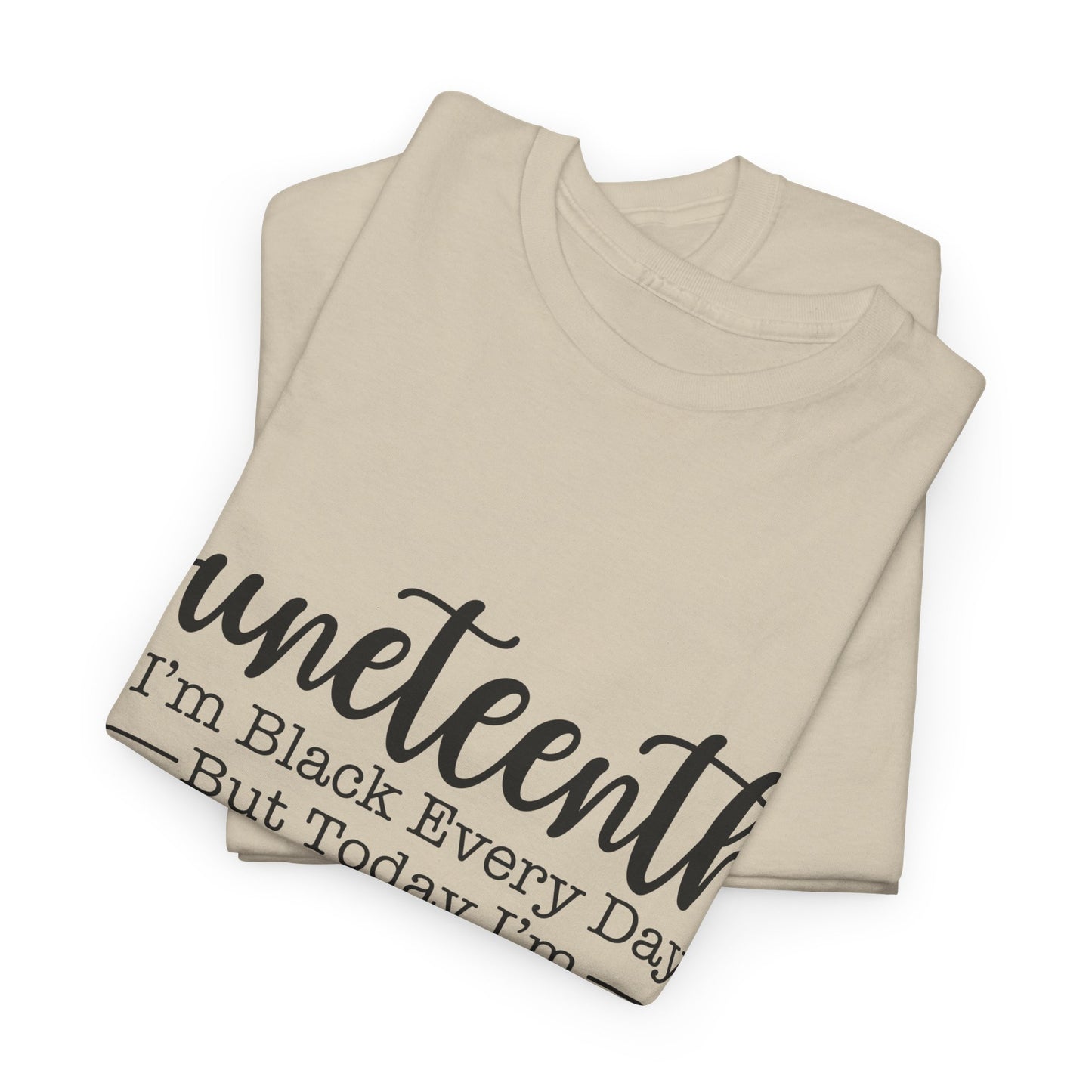 Juneteenth Black Everyday Unisex Heavy Cotton Tee