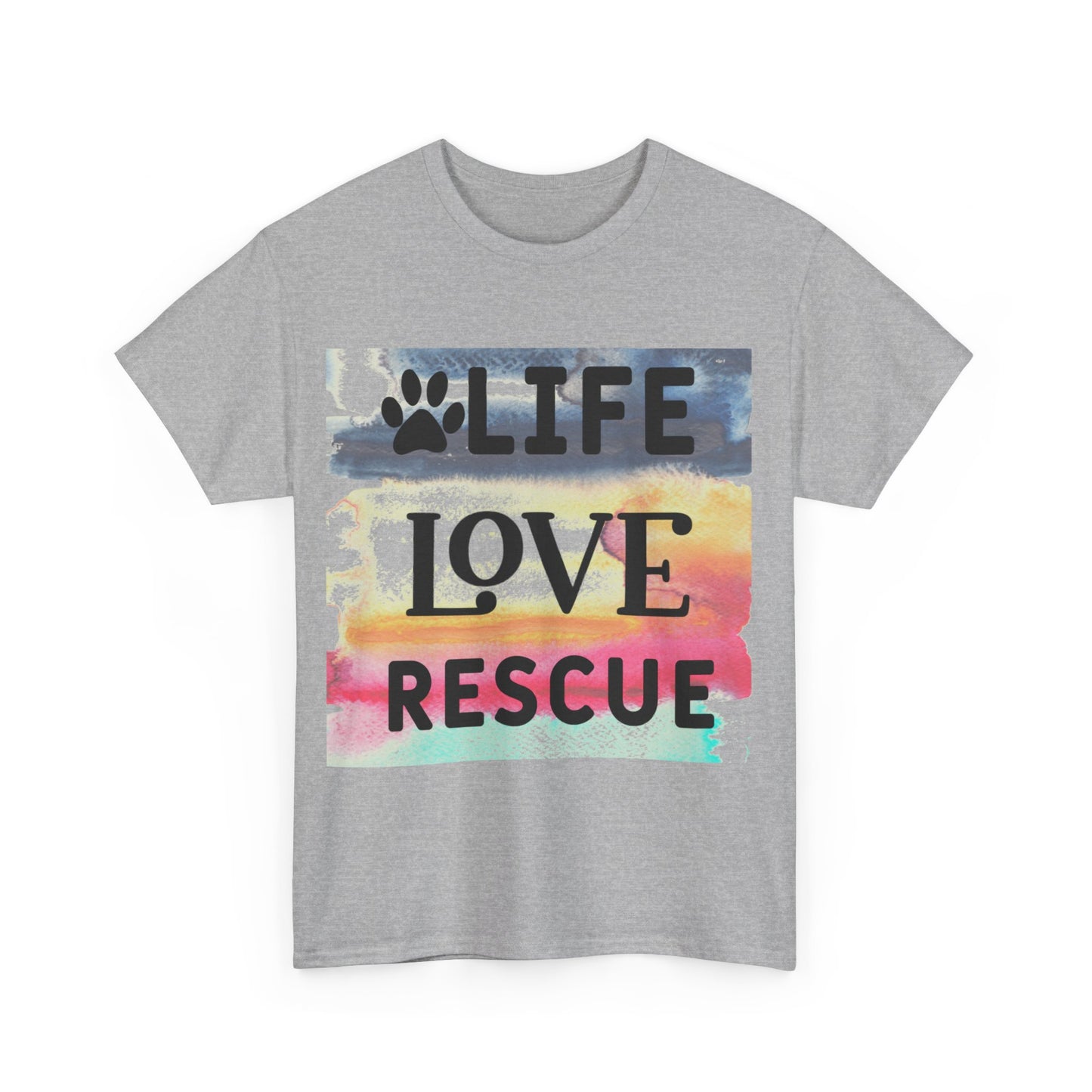 Life Love Rescue Unisex Heavy Cotton Tee