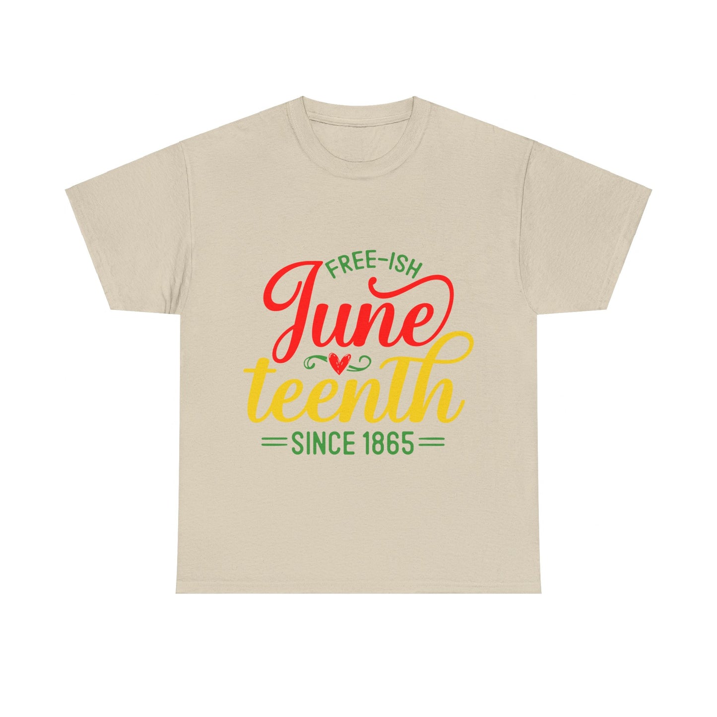 Juneteenth Free-ish Unisex Heavy Cotton Tee