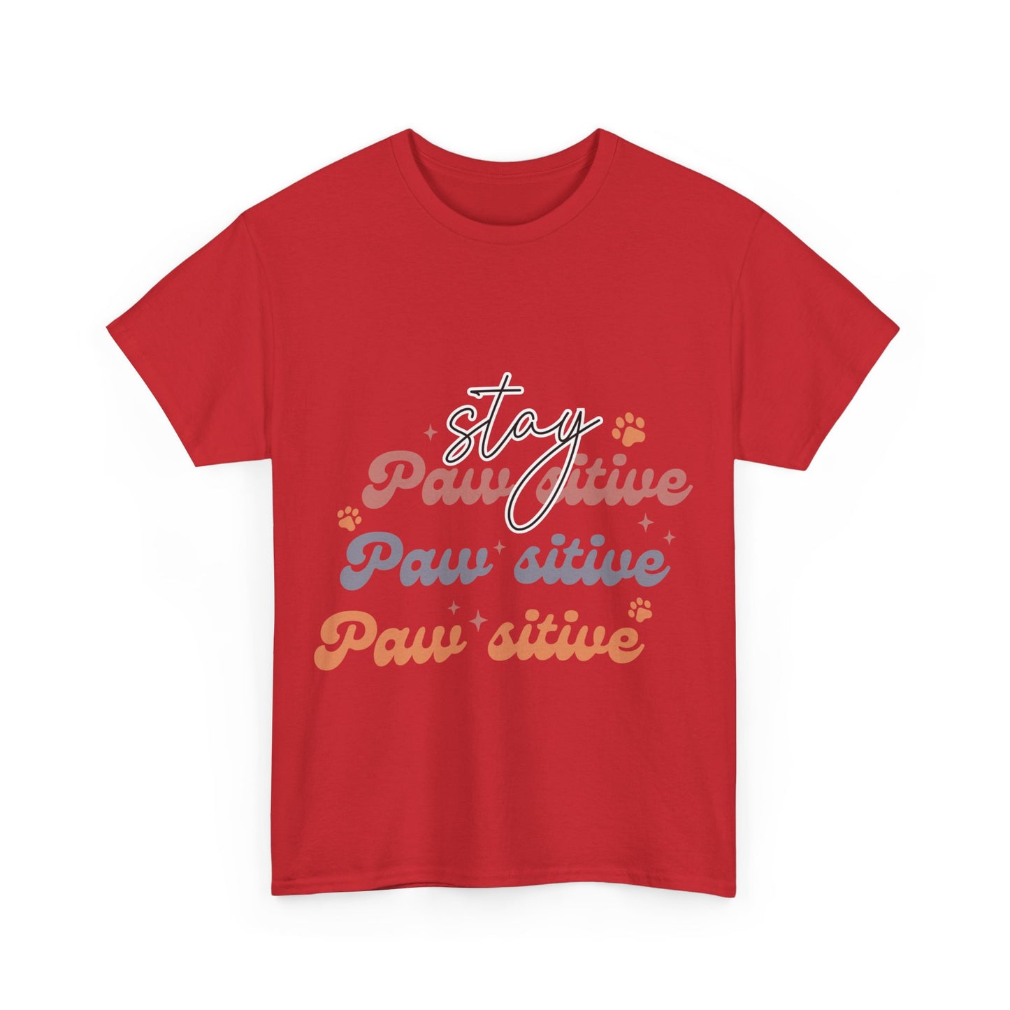 Stay Paw Sitive Unisex Heavy Cotton Tee