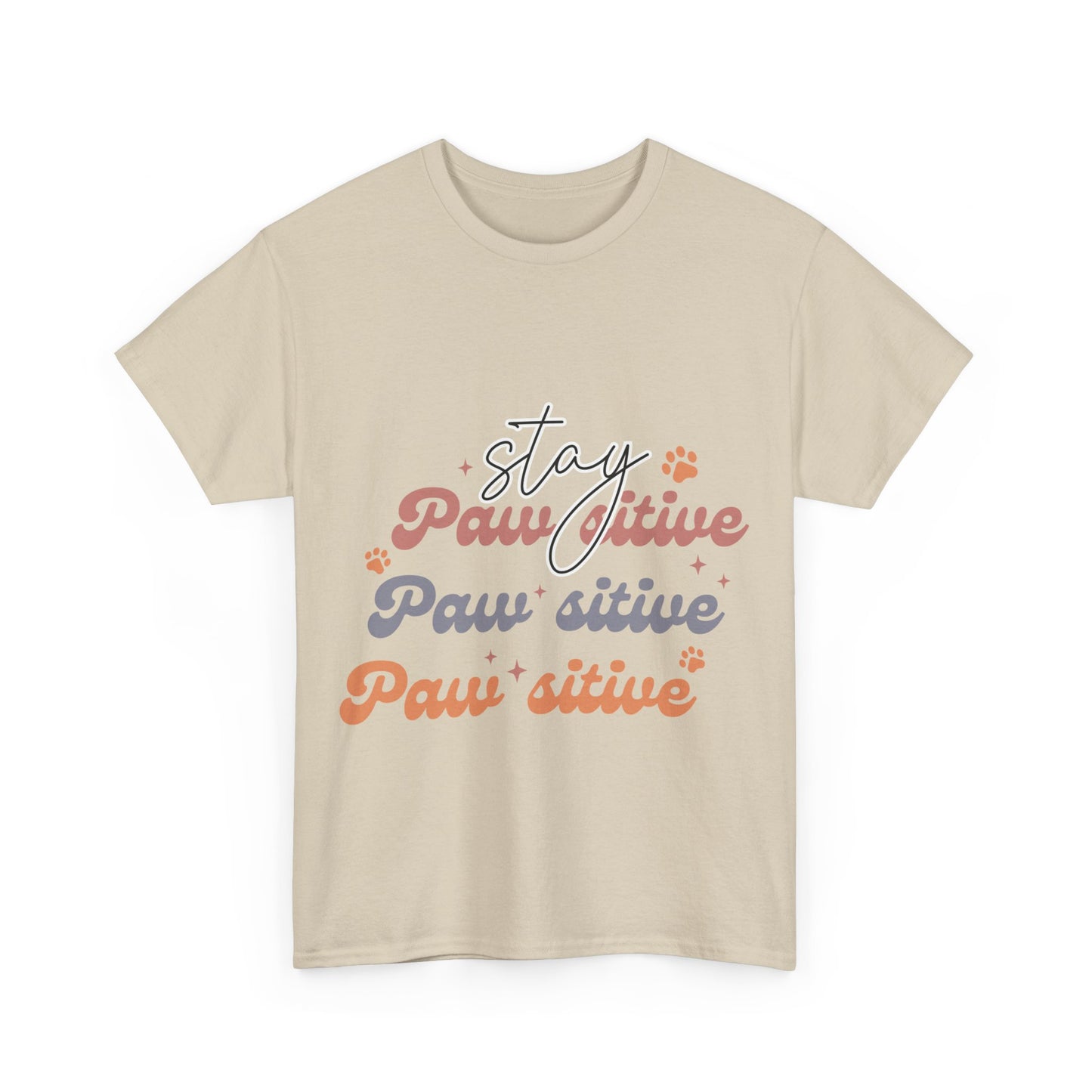 Stay Paw Sitive Unisex Heavy Cotton Tee