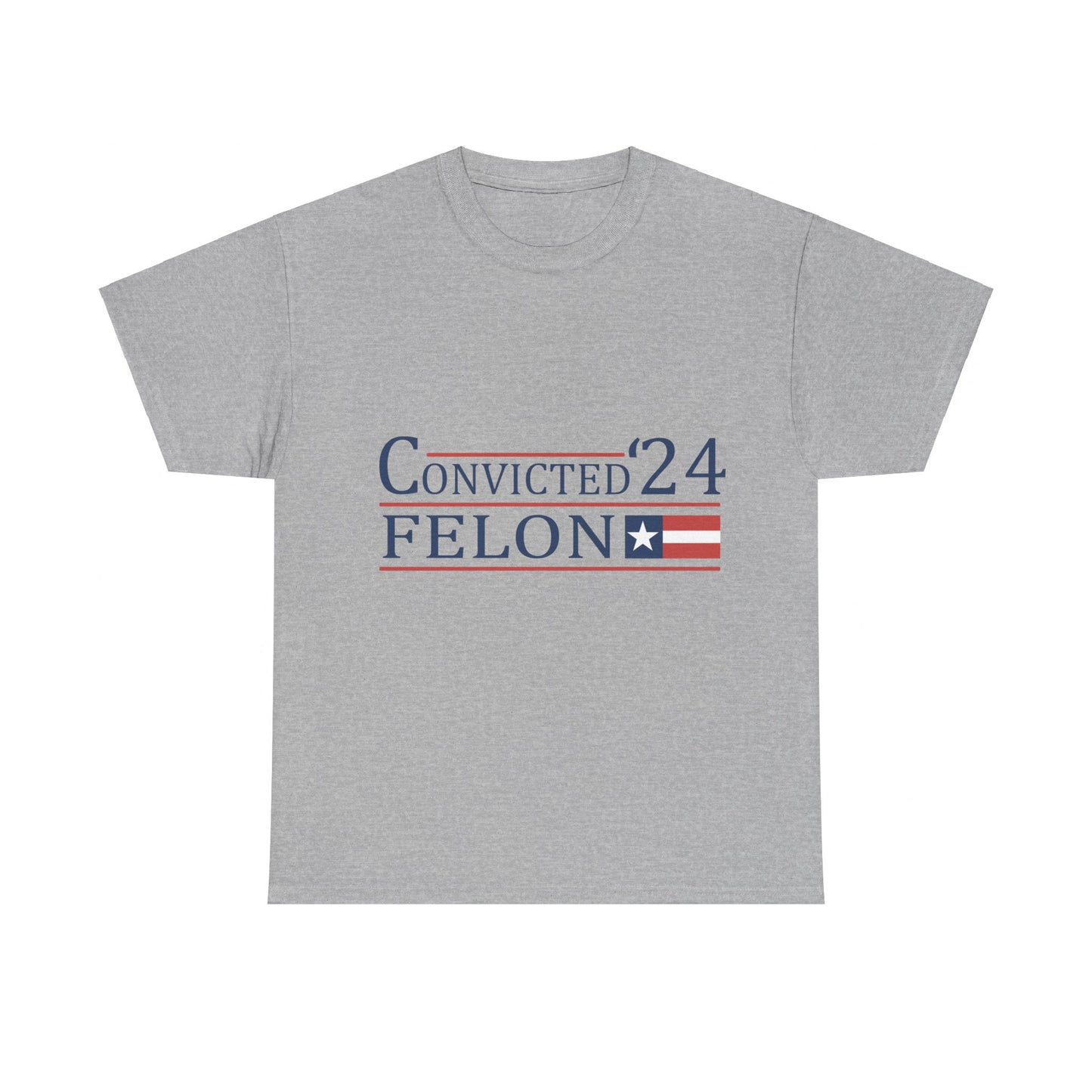 Convicted Felon Unisex Heavy Cotton Tee