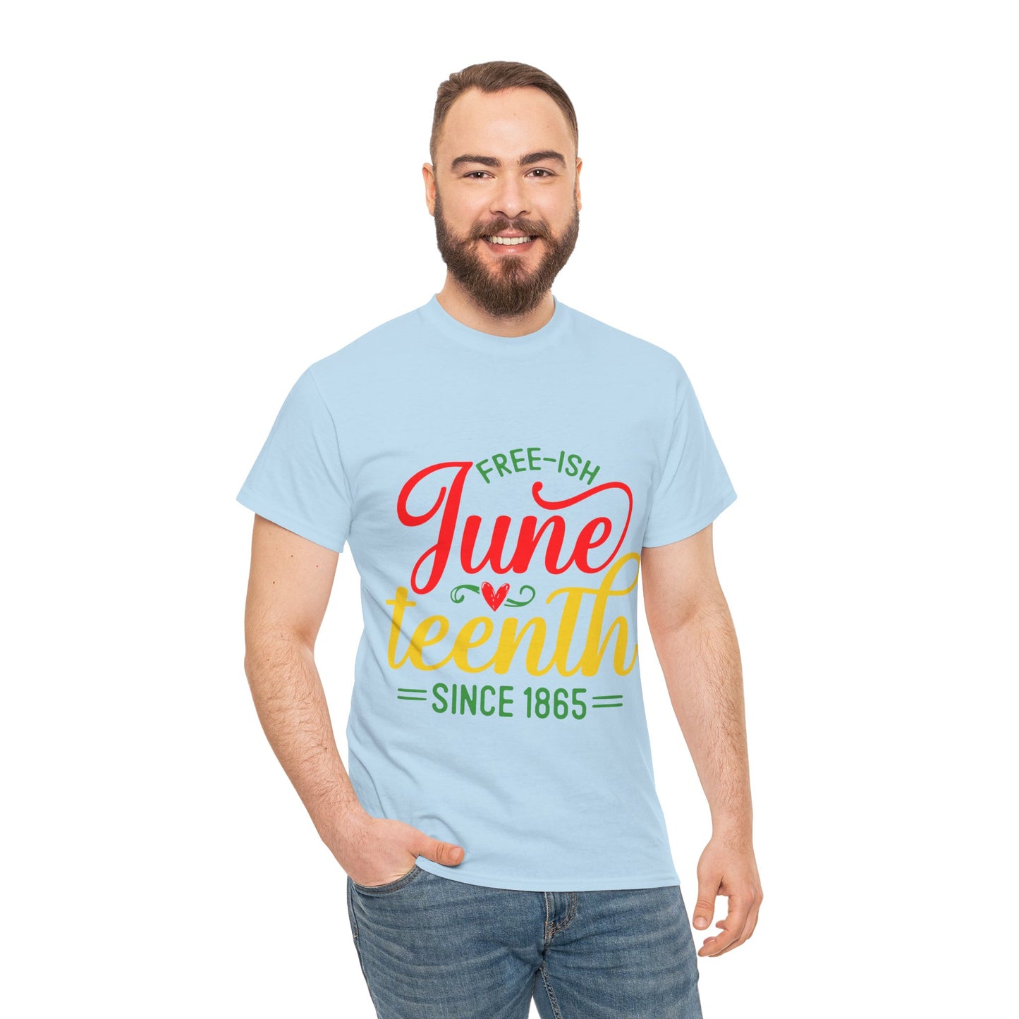 Juneteenth Free-ish Unisex Heavy Cotton Tee