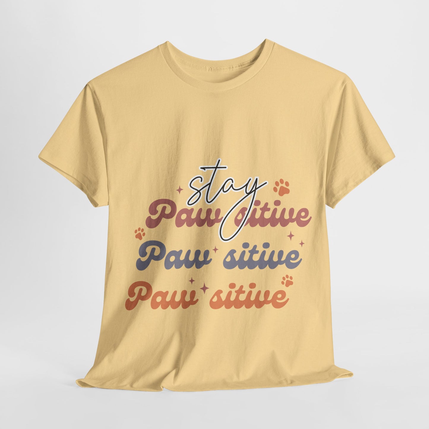 Stay Paw Sitive Unisex Heavy Cotton Tee