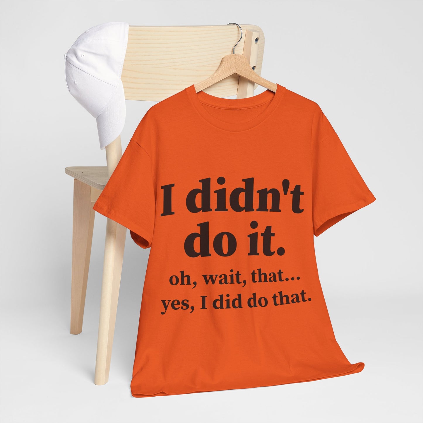 I Didn't Do It Unisex Heavy Cotton Tee