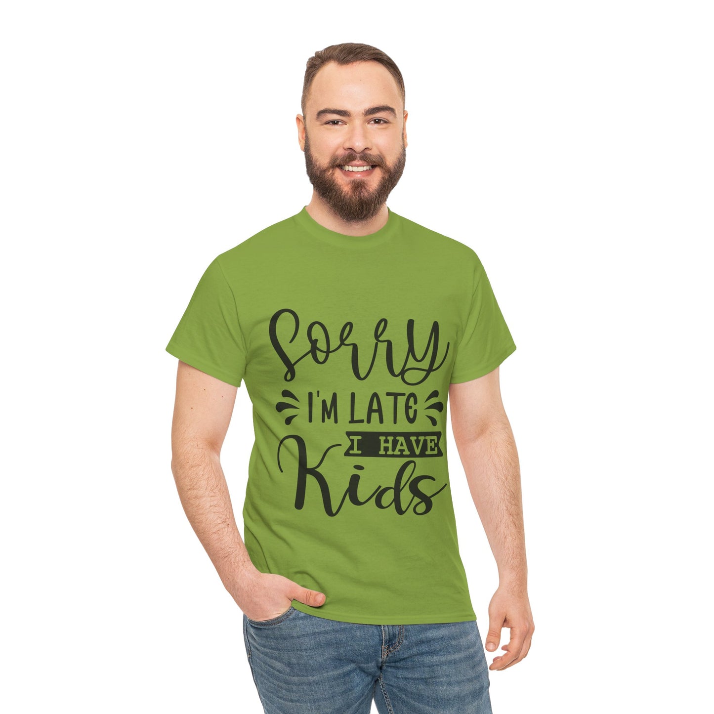 Sorry I'm Late I have Kids Unisex Heavy Cotton Tee