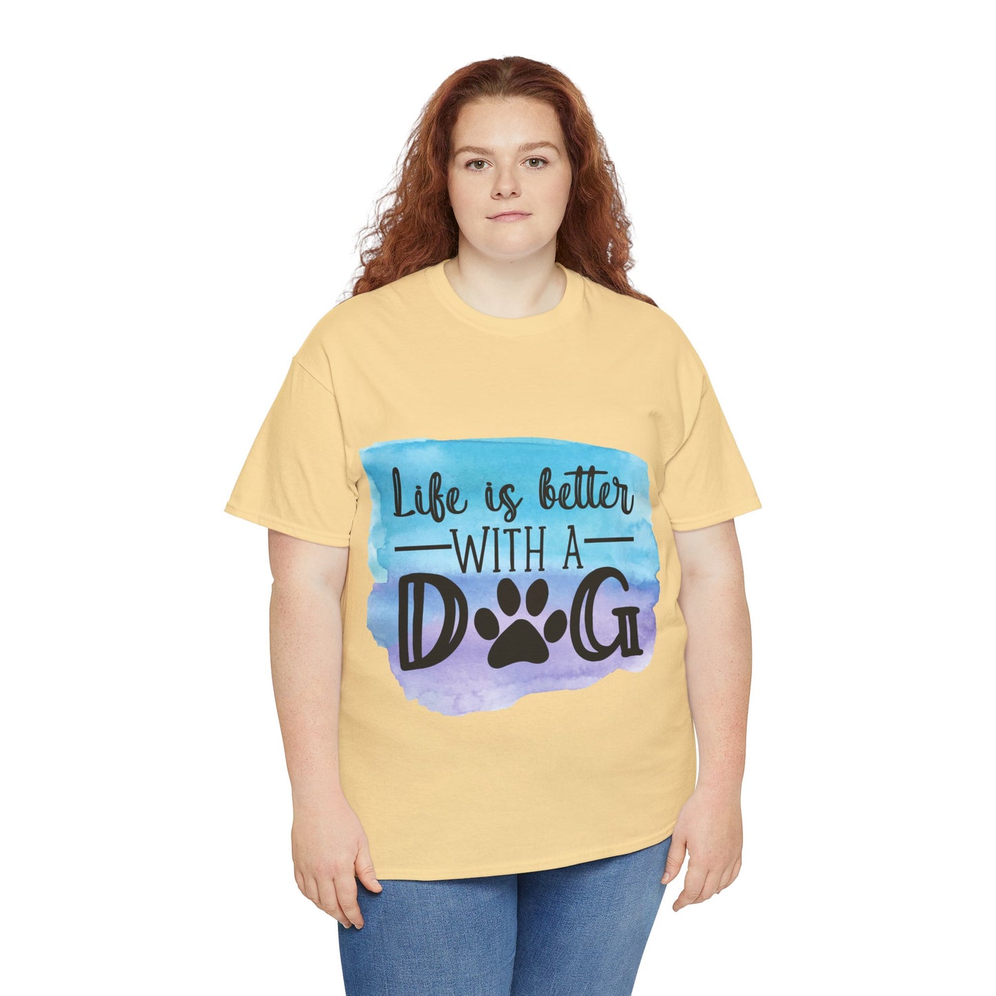 Life Is Better With A Dog Unisex Heavy Cotton Tee