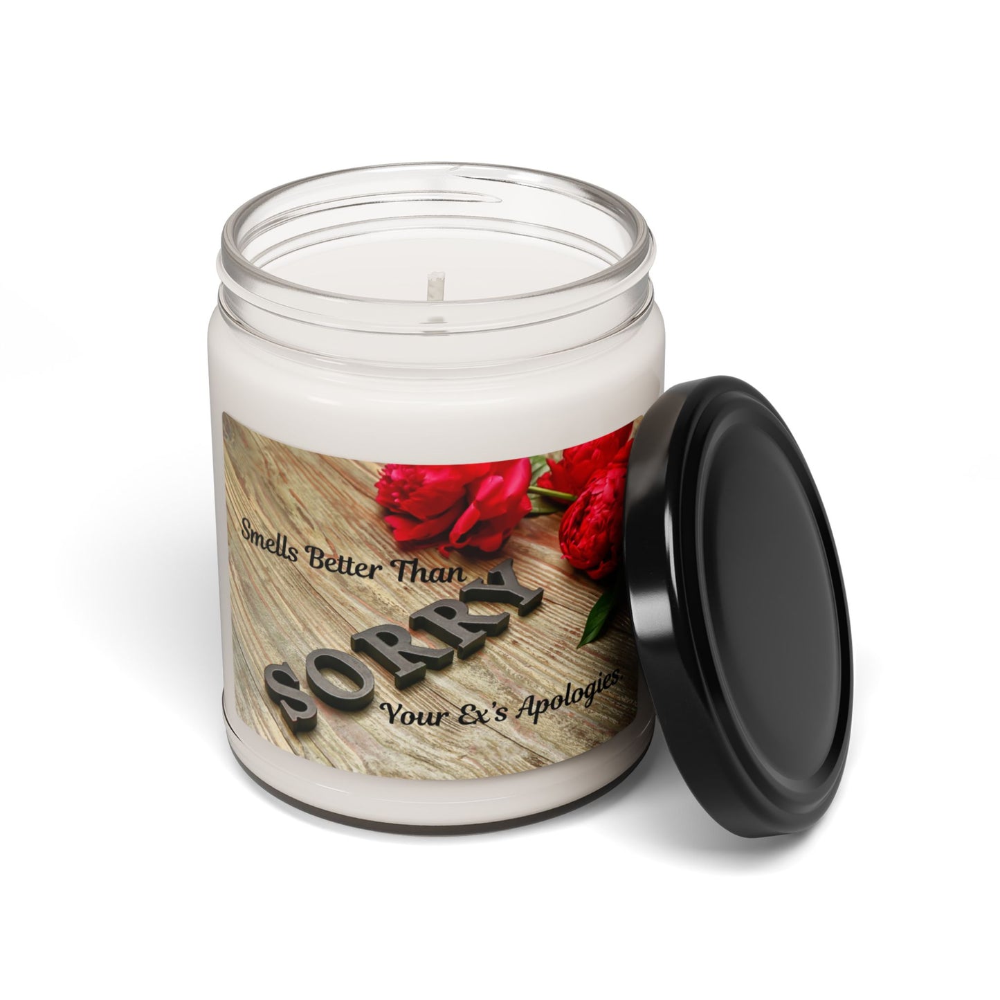 Smells Better Than Your Ex's Apology Scented Soy Candle, 9oz