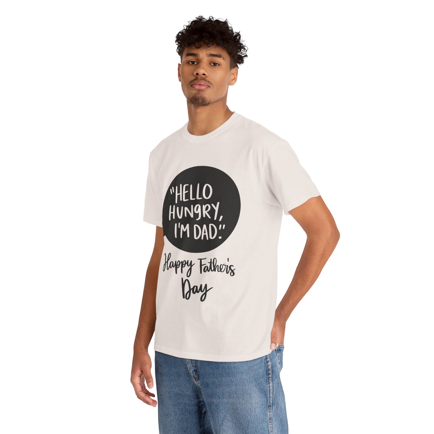 Hello Hungry I'm Dad Unisex Heavy Cotton Tee